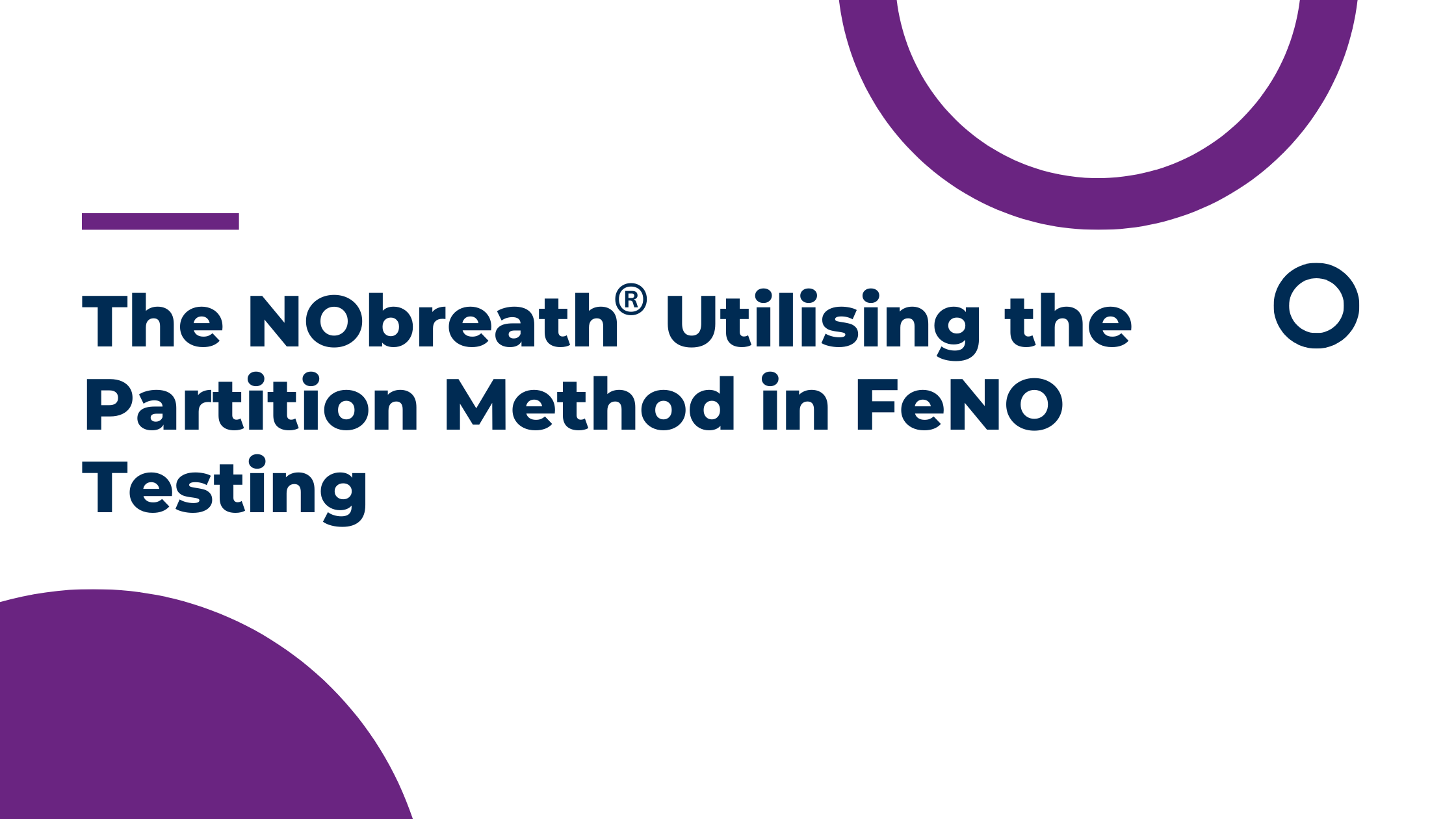 The NObreath® Utilising the Partition Method in FeNO Testing