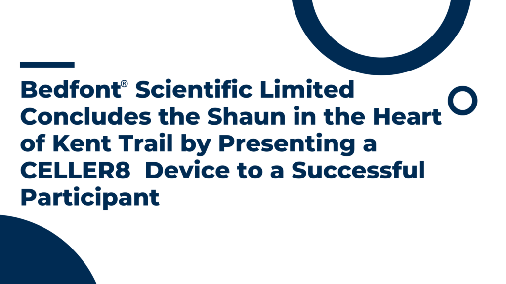 Bedfont® Scientific Limited Concludes the Shaun in the Heart of Kent Trail by Presenting a CELLER8® Device to a Successful Participant